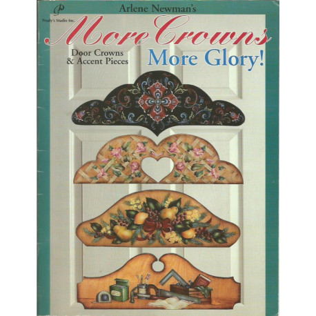 (LIVRESB) LIVRE PEINTURE SUR BOIS  MORE CROWNS MORE GLORY de Arlène NEWMAN