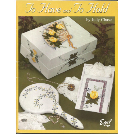 (BOIS) LIVRE PEINTURE SUR BOIS TO HAVE AND TO HOLD de Judy Chase (BOIS) LIVRE PEINTURE SUR BOIS TO HAVE AND TO HOLD de Judy Chase